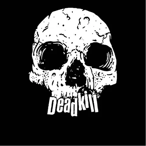 Deadkill — Photo